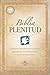 Biblia Plenitud tamaño manual (Spirit-Filled Life Bibles) (Spanish Edition)
