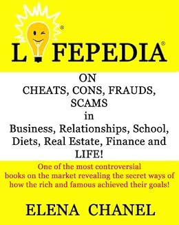 Lifepedia On Cheats Cons Frauds Scams In Business
