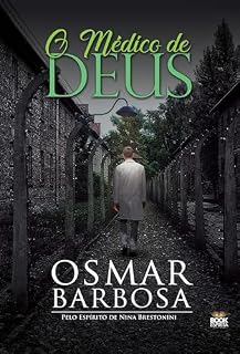 Livro O Médico de Deus