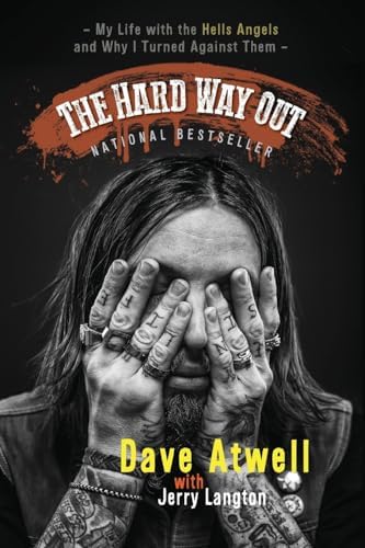 A Wayward Angel the Full Story of the Hell's Angels By the Former