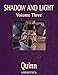 Shadow and Light, Volume 3 (Shadow & Light)