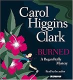 Burned (Regan Reilly Mysteries, No. 8)