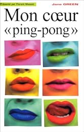 Mon coeur ping-pong