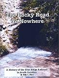 The Rocky Road to Nowhere, Plisco, Betty L., 0972942408