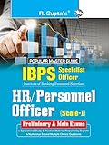 IBPS-Specialist Officers (HR/Personnel Officer) Scale-I (Preliminary & Main) Exam Guide