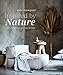 Inspired by Nature: Creating a personal and natural interior by 