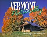 Vermont Naturally 2002 Calendar by 