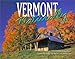 Vermont Naturally 2002 Calendar by 
