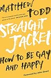Straight Jacket by Matthew Todd