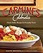 Carmine's Celebrates: Classic Italian Recipes for Everyday Feasts by