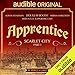 Apprentice - Scarlet City - Part I: An Audible Original Drama by 