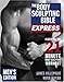 The Body Sculpting Bible Express for Men: 21 Minutes a Day to Physical Perfection