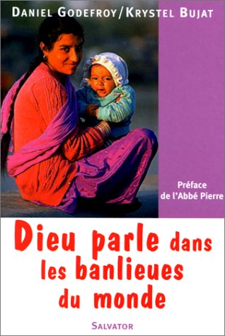 Dieu parle dans les banlieues du monde