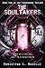 The Soultakers: (YA Dystopian Scifi Horror) (The Treemakers Trilogy Book 2)