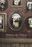 destins de chiens by 