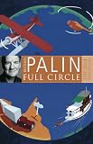 Front cover for the book Full Circle by Michael Palin