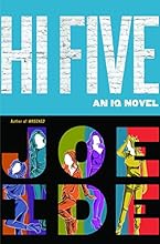 Hi Five (An IQ Novel (4))