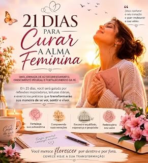 Livro 21 Dias para Restaurar sua Saúde Emocional: Um caminho de acolhimento, autoconhecimento e esperança