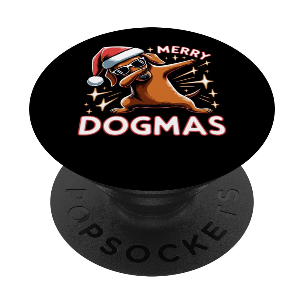 Christmas Dachshund Dog Merry Dogmas Dab Pose Xmas PopSockets Swappable PopGrip