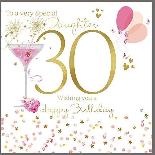 Large Happy 30th Birthday Card for A Very Special Daughter - 8.25 x 8.25 Inches - Rush Design