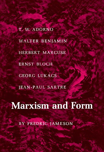 Marxism and Form: 20th-Century Dialectical Theories of Literature