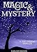 Magic & Mystery: A Cozy Mystery Sampler