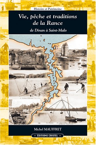 Vie, pêche et traditions de la Rance
