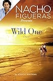 Nacho Figueras Presents: Wild One (Polo Season)