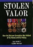 Front cover for the book Stolen Valor by B. G. Burkett