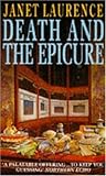 Front cover for the book Death and the Epicure by Janet Laurence