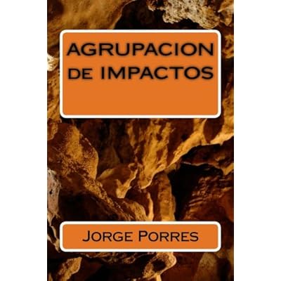 AGRUPACION de IMPACTOS AGRUPACION de IMPACTOS