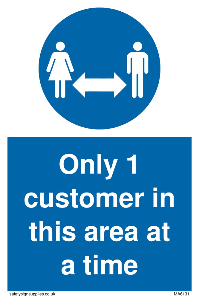 Pack of five - Only 1 customer in this area at a time Sign - 100x150mm - A6P