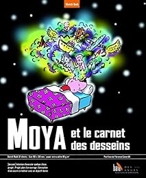 MOYA et le carnet des desseins