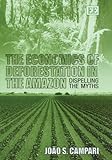 Image de The Economics of Deforestation in the Amazon: Dispelling The Myths