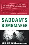 Front cover for the book Saddam's Bombmaker: The Daring Escape of the Man Who Built Iraq's Secret Weapon by Khidhir Hamza