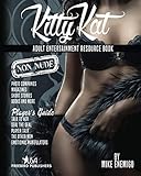 Kitty Kat: Adult Entertainment Non-Nude Resource Book by Mike Enemigo, Freebrid Publishers