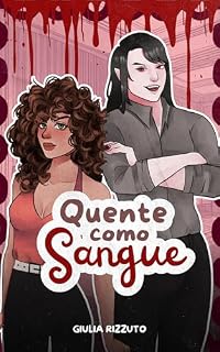 Livro Quente como Sangue: Um conto de romance com vampiros