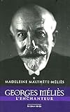 Image de Georges Méliès l'enchanteur