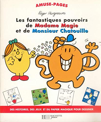 Les Fantastiques Pouvoirs De Madame Magie Et De Monsieur Chatouille Monsieur Madame Hargreaves Roger Amazon Com Books Les Fantastiques Pouvoirs De Madame Magie Et De Monsieur Chatouille Monsieur Madame Hargreaves Roger Amazon Com Books