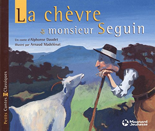 La  chèvre de Monsieur Seguin