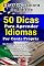 Livro 50 Dicas Para Aprender Idiomas por Conta Própria: Um conjunto de dicas elaboradas por um Autodidata experiente que domina mais de seis idiomas e os estudou sozinho