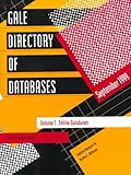 Gale Directory of Databases Vol. 1 : Online Databases, , 0787623016