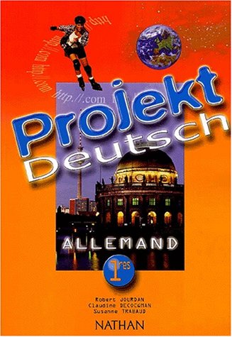 Allemand 1e Projekt Deutsch