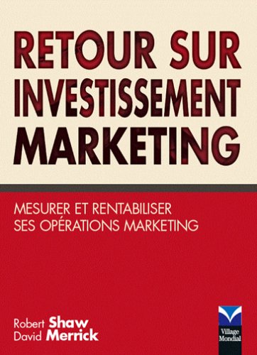 Retour sur investissement marketing
