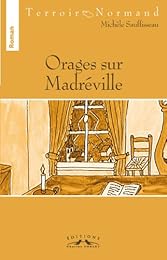 Orages sur Madréville