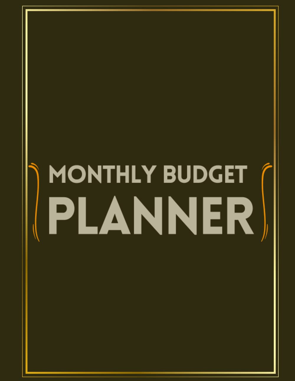 Monthly Budget Planner: Simple Money Management with Income & Expense Tracker | Frugal & Fun Personal Finance Notebook for Financial