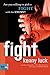 Fight: Are You Willing to Pick a Fight with Evil? (God's Man Series)