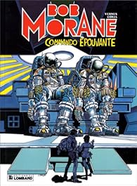 Livres Couvertures de Bob Morane, tome 100 : Commando Epouvante