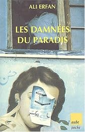 Les  damnées du paradis