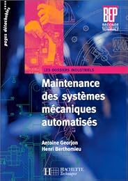 Maintenance des systèmes mécaniques automatisés